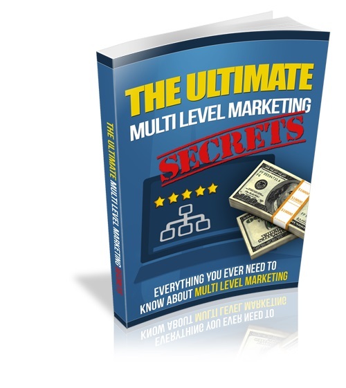 Product picture The Ultimate Multi-Level-Marketing Secrets!